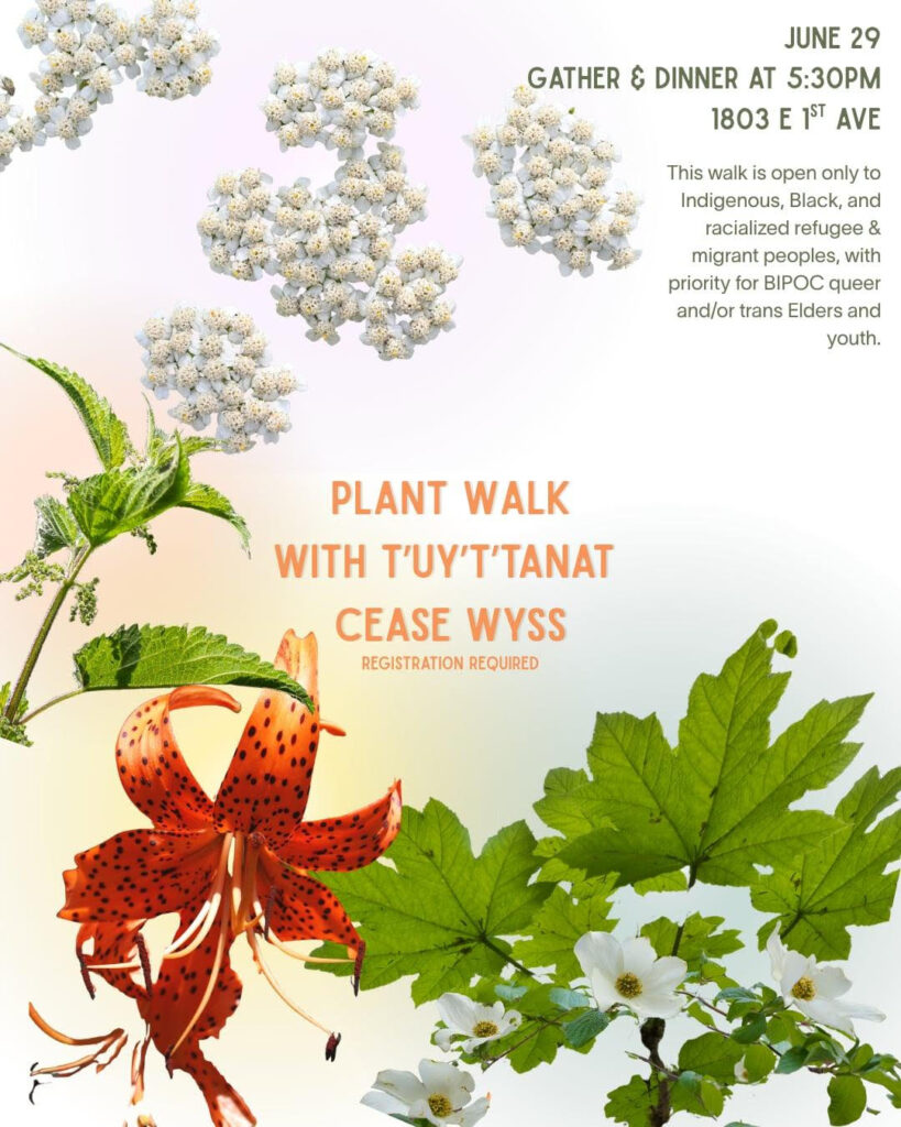June 29: Plant Walk with T’uy’t’tanat Cease Wyss